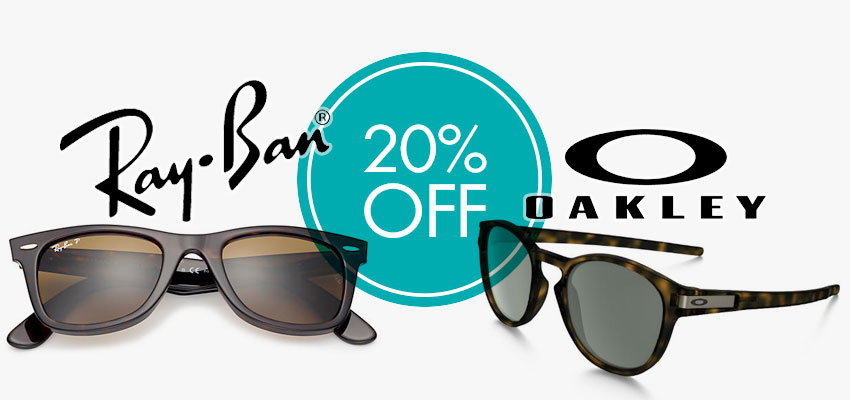 20% Off RRP Ray-Ban & Oakley Sunglasses